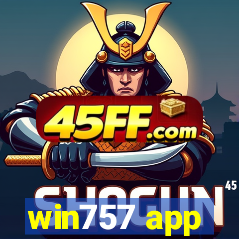 win757 app